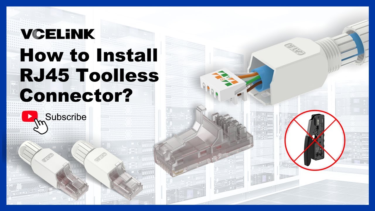 How to Install RJ45 Toolless Connector? | VCELINK
