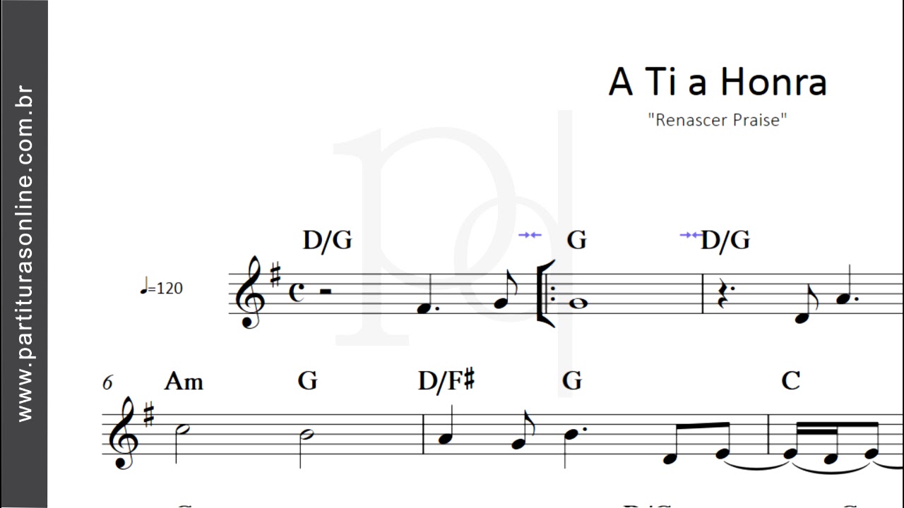 A Ti a Honra - Renascer Praise | Partitura #partiturasonline