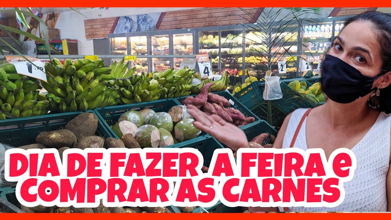 DIA DE FAZER  A FEIRA e COMPRAR AS CARNES DO M&Ecirc;S DE JUNHO 2022