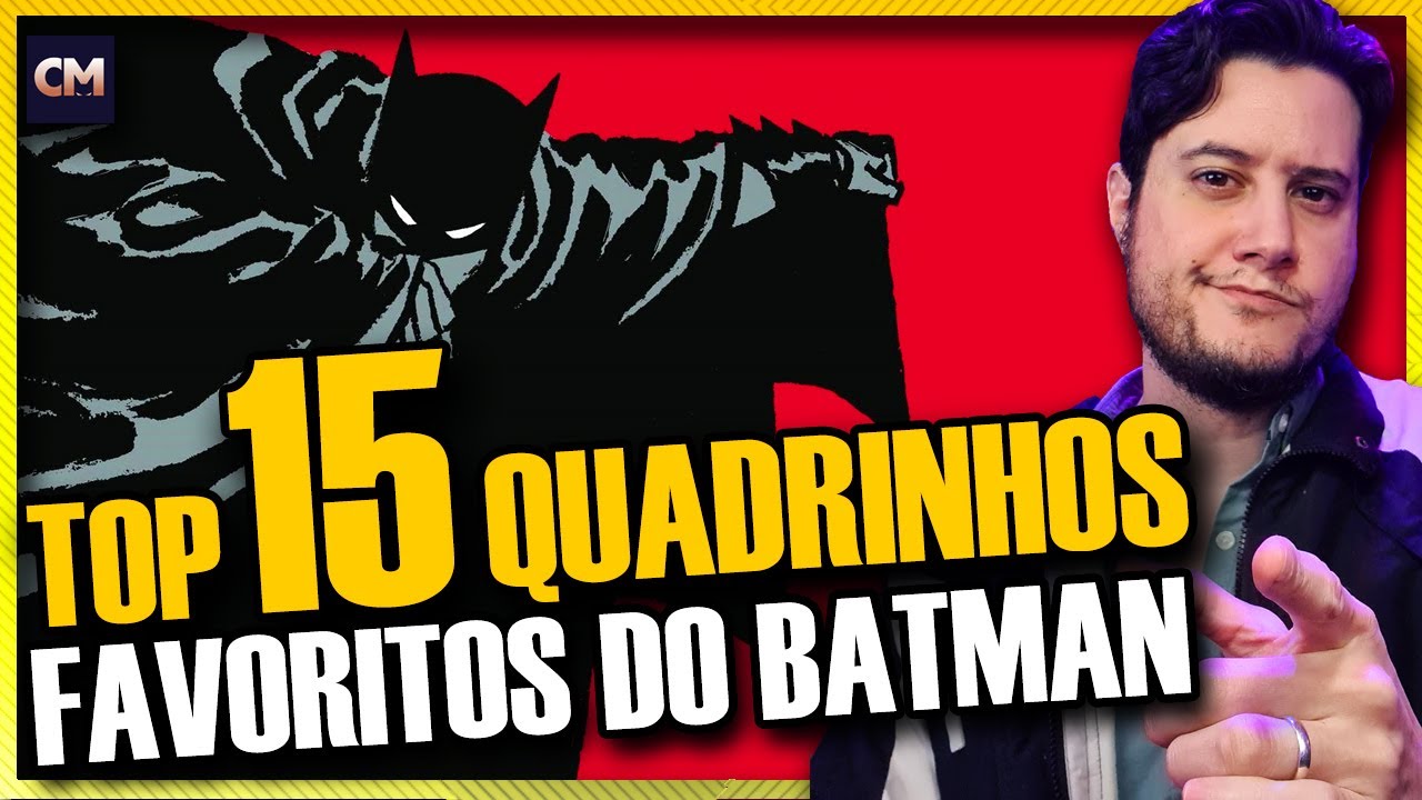 HORA DA VERDADE! Top 15 Quadrinhos Favoritos do Batman! Atualizado 2023