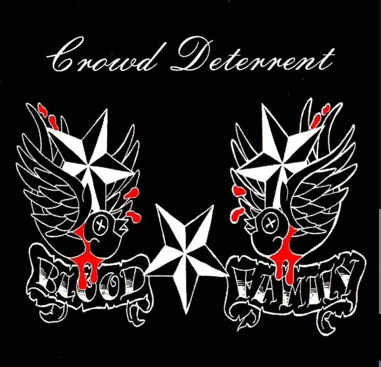 Crowd Deterrent - Blood and Family [Full Album]
