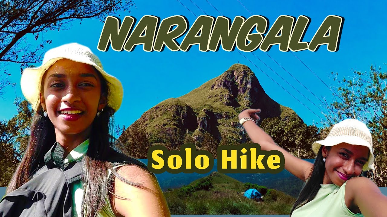 Vlog - 22 | බදුලු පුරෙන් නාරංගල කදු අරනට තනිවම ගිය ගමන | SOLO HIKE to NARANGALA MOUNTAIN ⛰️