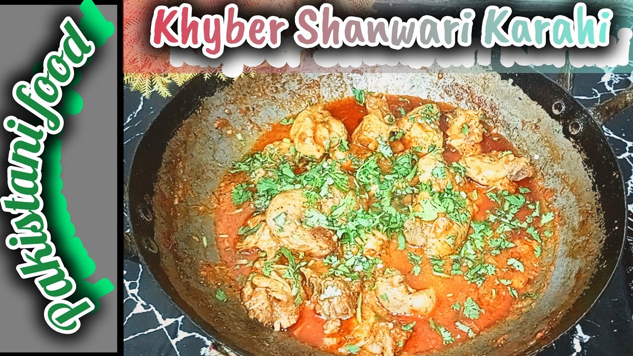 Khyber Shanwari Karahi Recipe by Pakistani food 🍗🍗🍗