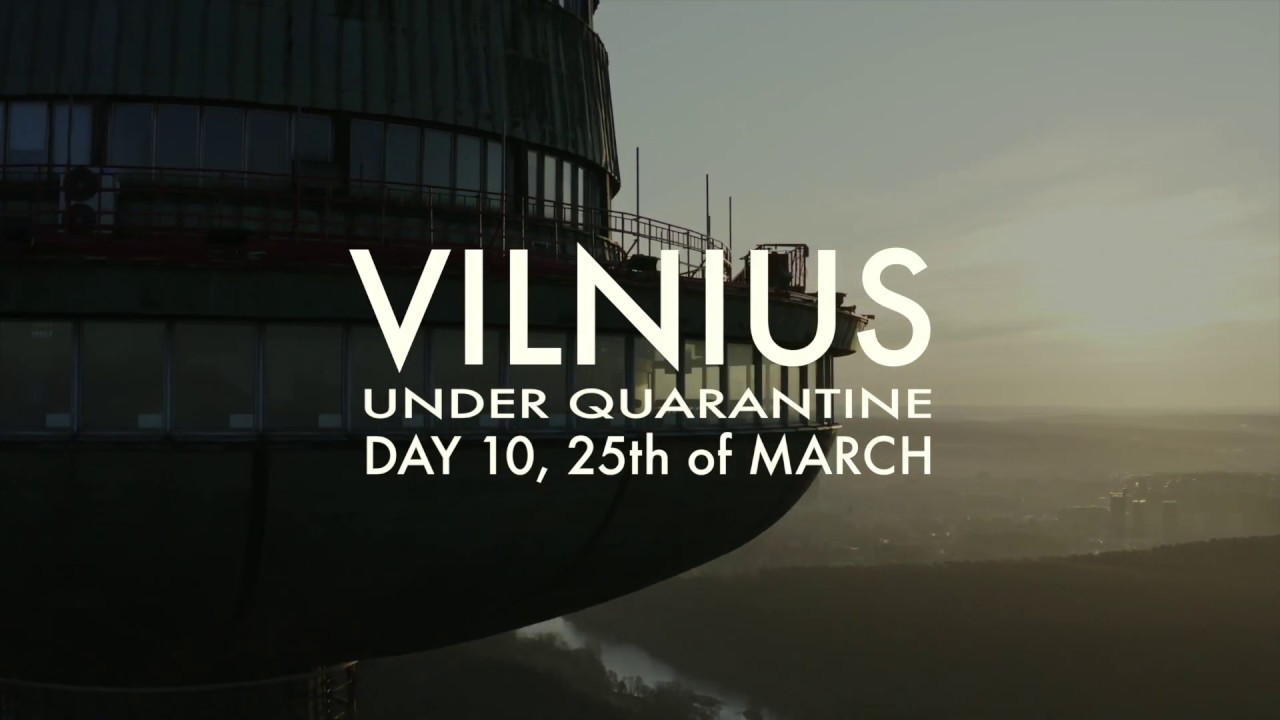 How does Vilnius look under quarantine? Day 10