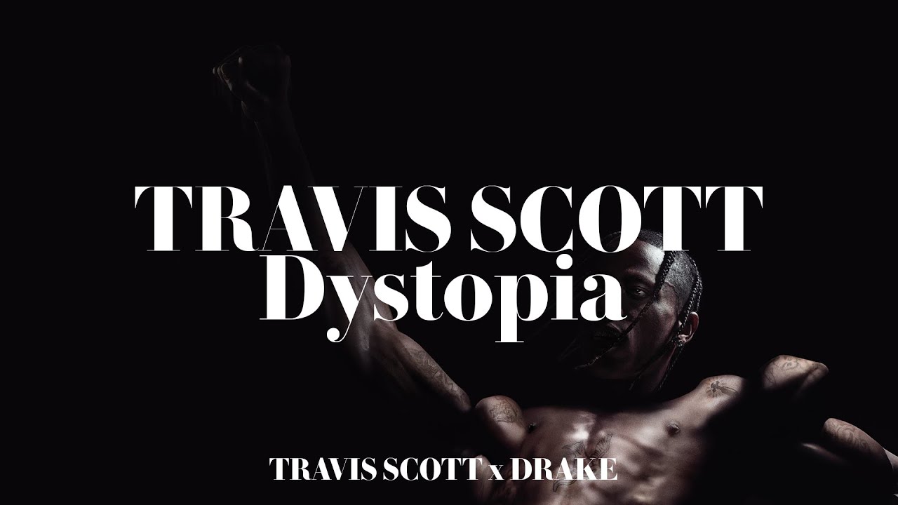[FREE] TRAVIS  SCOTT x DRAKE TYPE BEAT | DYSTOPIA| BEAT SWITCH