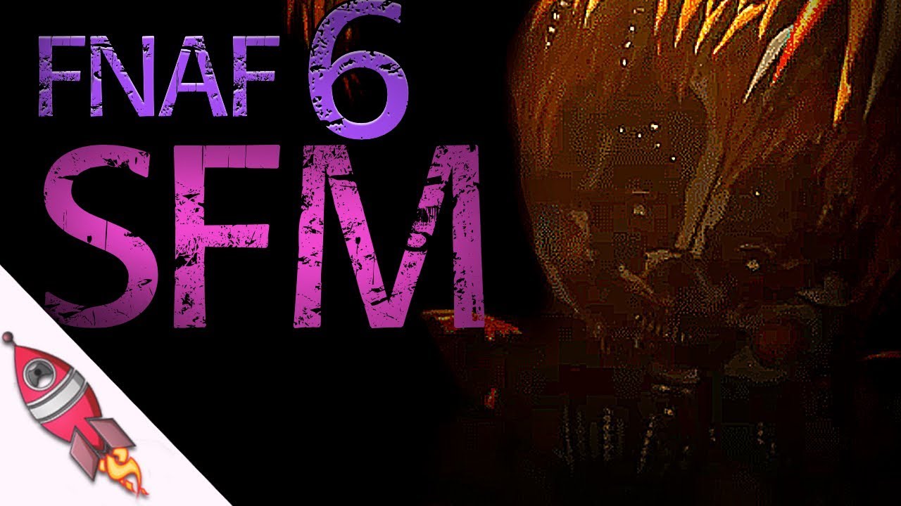 [SFM] FNAF 6 Pizzeria Simulator Song | Wicked Sister Part 2 | #RockitGaming