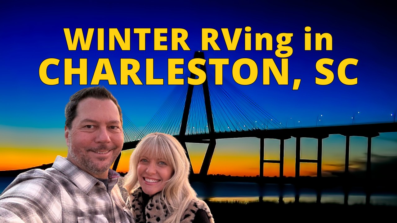 Winter RVing in Charleston, SC (Fort Sumter Tour!) RV Life!