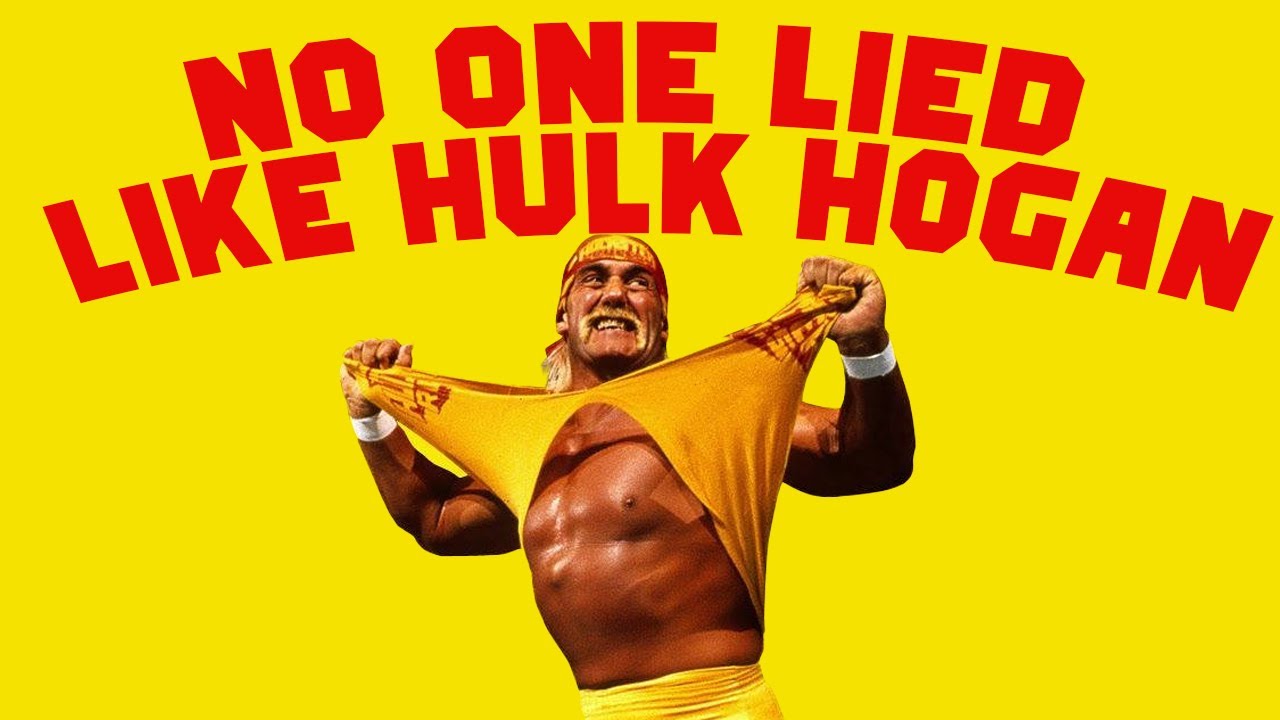 Hulk Hogan Was The Greatest Of All Time (At Making Stuff Up)