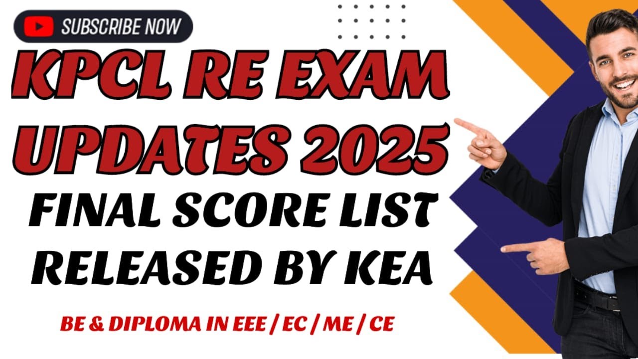 KPCL RE EXAM 2025 UPDATES | FINAL SCORE LIST OF ALL CANDIDATES RELEASED BY KEA | CHECK NOW