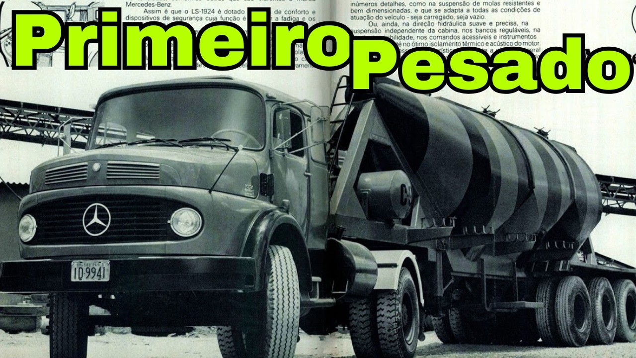 LS1924 - PRIMEIRO CAVALO PESADO MERCEDES-BENZ AGL no Brasil