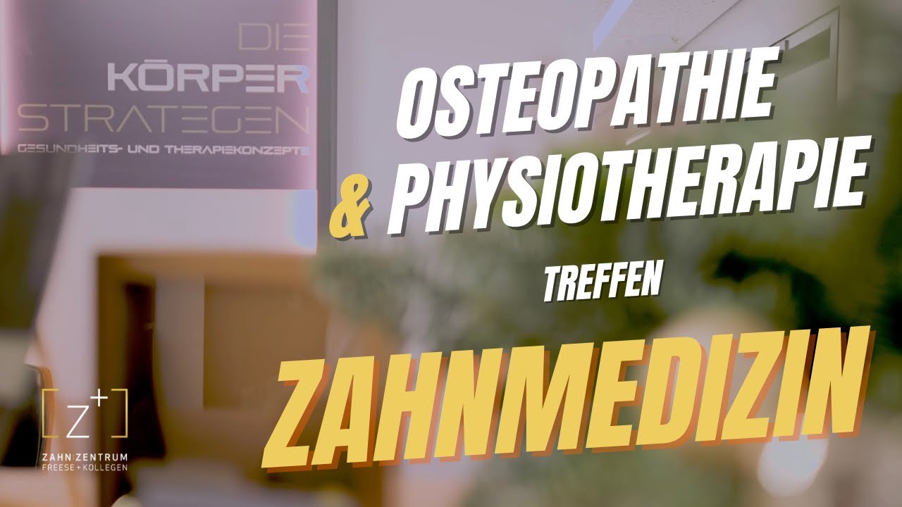 CMD - Was tun? | Zahnmedizin meets Physiotherapie + Osteopathie