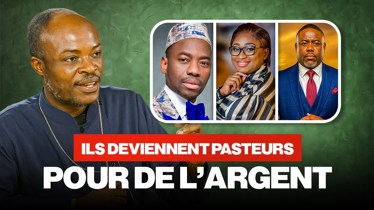 Pourquoi ces pasteurs s'intéressent à l'argent plus que Dieu ?