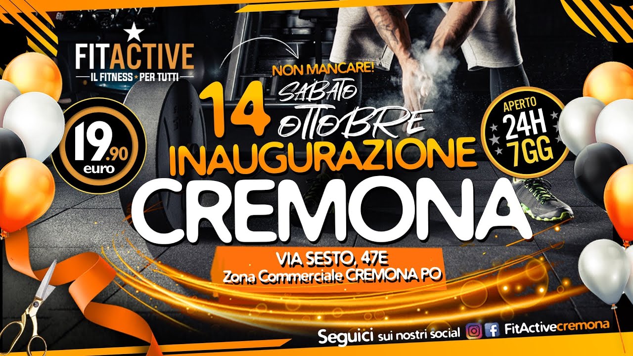 💥 INAUGURAZIONE FITACTIVE CREMONA 💥