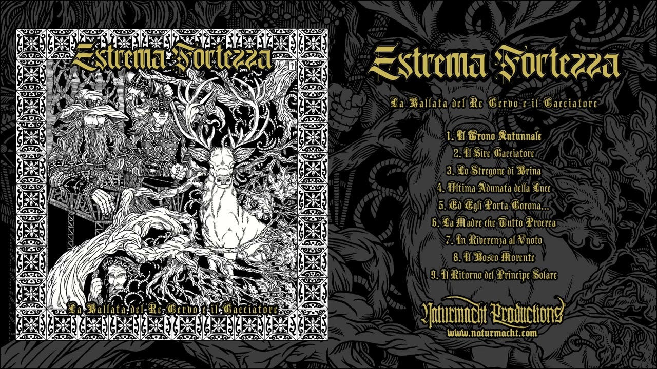 Estrema Fortezza - La Ballata del Re Cervo e il Cacciatore | Full Album