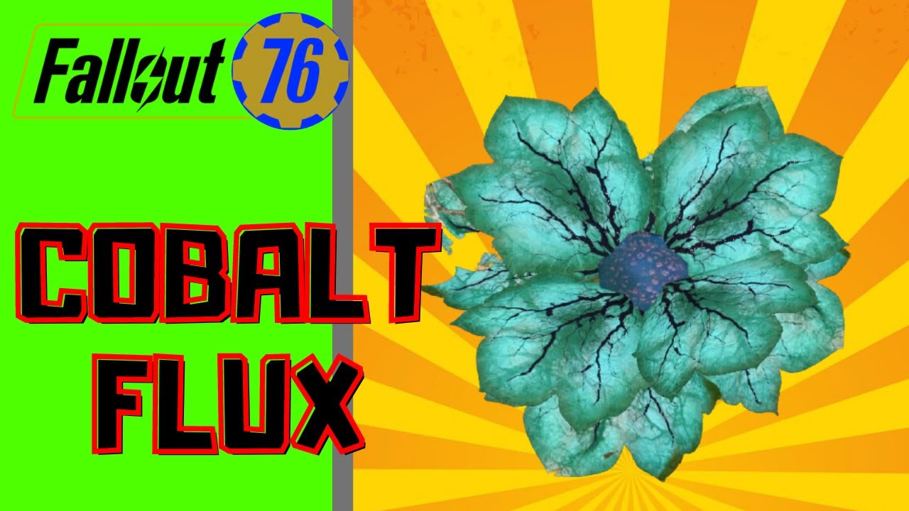 Fallout 76 Cobalt Flux - Where to find and how to craft