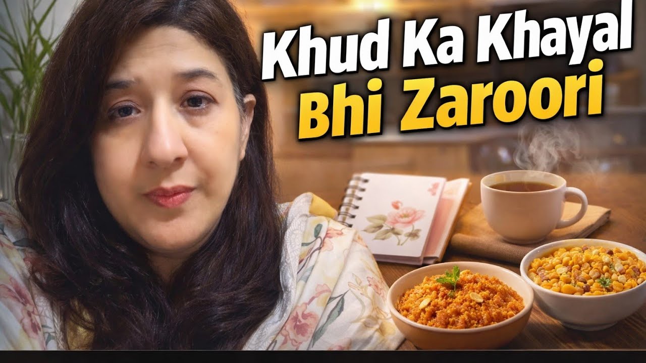 Ghar, Zimmedariyan Aur Hum | Aurat Ki Motivation | Daily Life Vlog