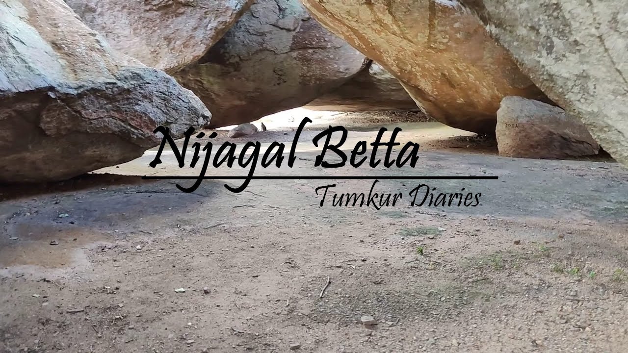 Nijagal Betta | Tumkur Diaries