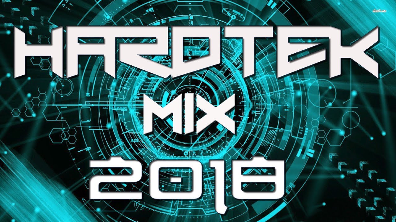 MIX HARDTEK 2018 [Free Download] -☢- By Hyper Synkrone