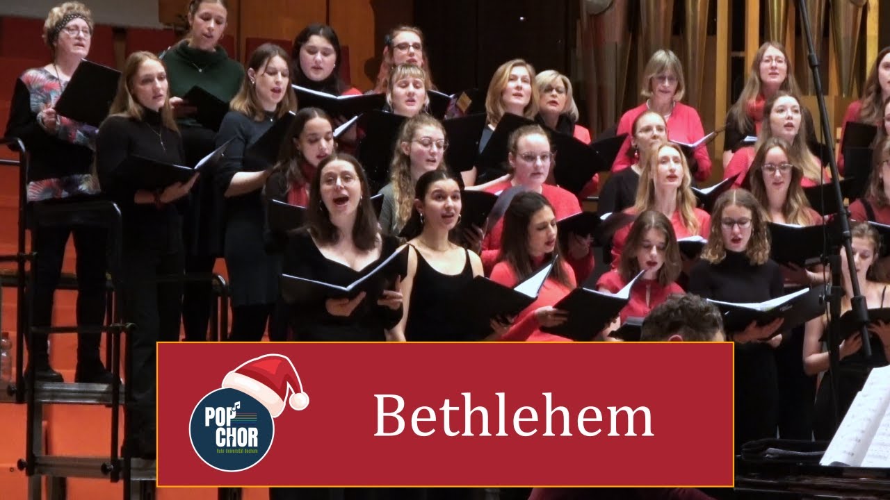 Bethlehem - Popchor der Ruhr-Uni Bochum