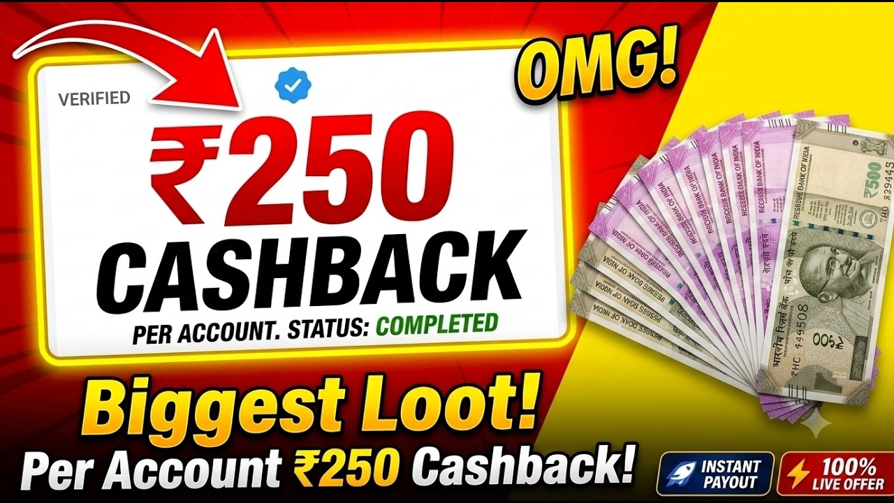 Best Online Cashback Offers ! Mobile Earnings Cashback Offers ! Per Account ₹250 Cashback! #offers