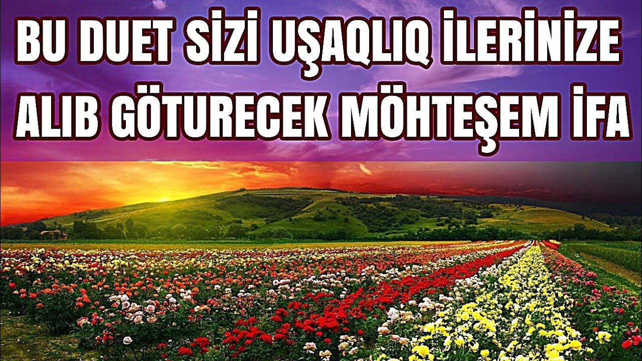 Bu Mahni Sizi Uşağlıq İllerinize Aparacaq Çox Gözel Şeir Ve Muğam Qanun Yusifov ve Meqsed Aranlı