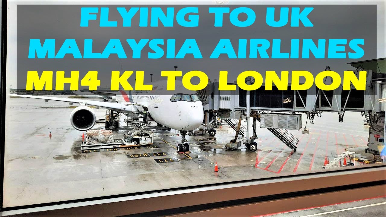 (2022) Moving to London | MAS MH4 Flight Kuala Lumpur to London #MAS #MH4