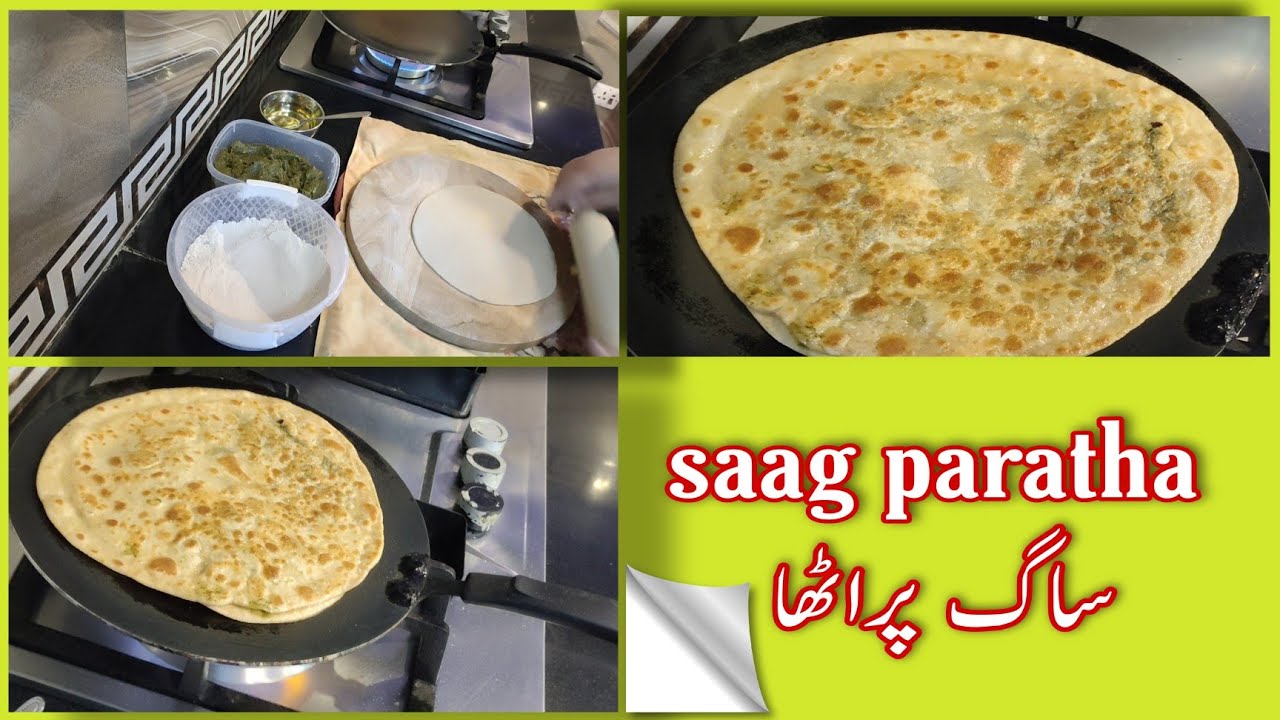 Saag Paratha | ساگ والا پراٹھا