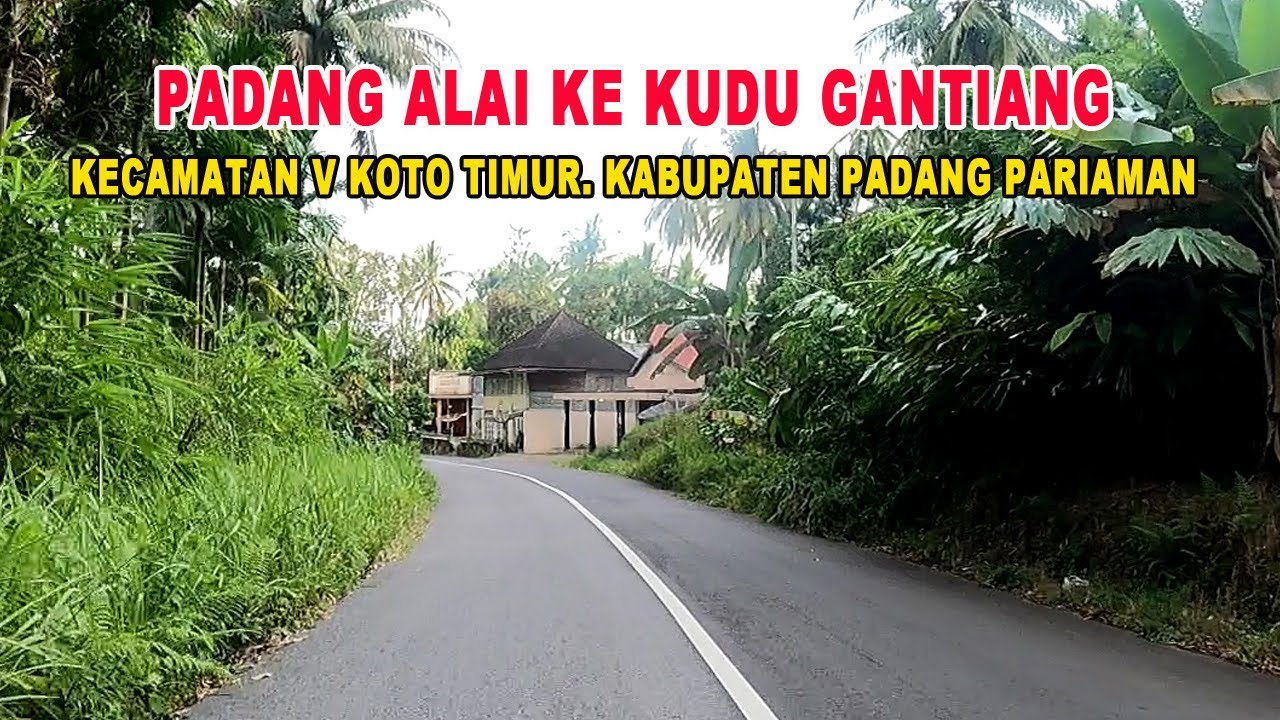 Perjalanan dari Pasar Padang Alai ke Pasar Kudu Gantiang, Kecamatan V Koto Timur, Padang Pariaman