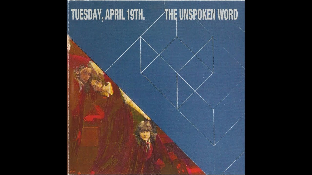 The Unspoken Word - Tuesday April 19th 1968 FULL VINYL ALBUM