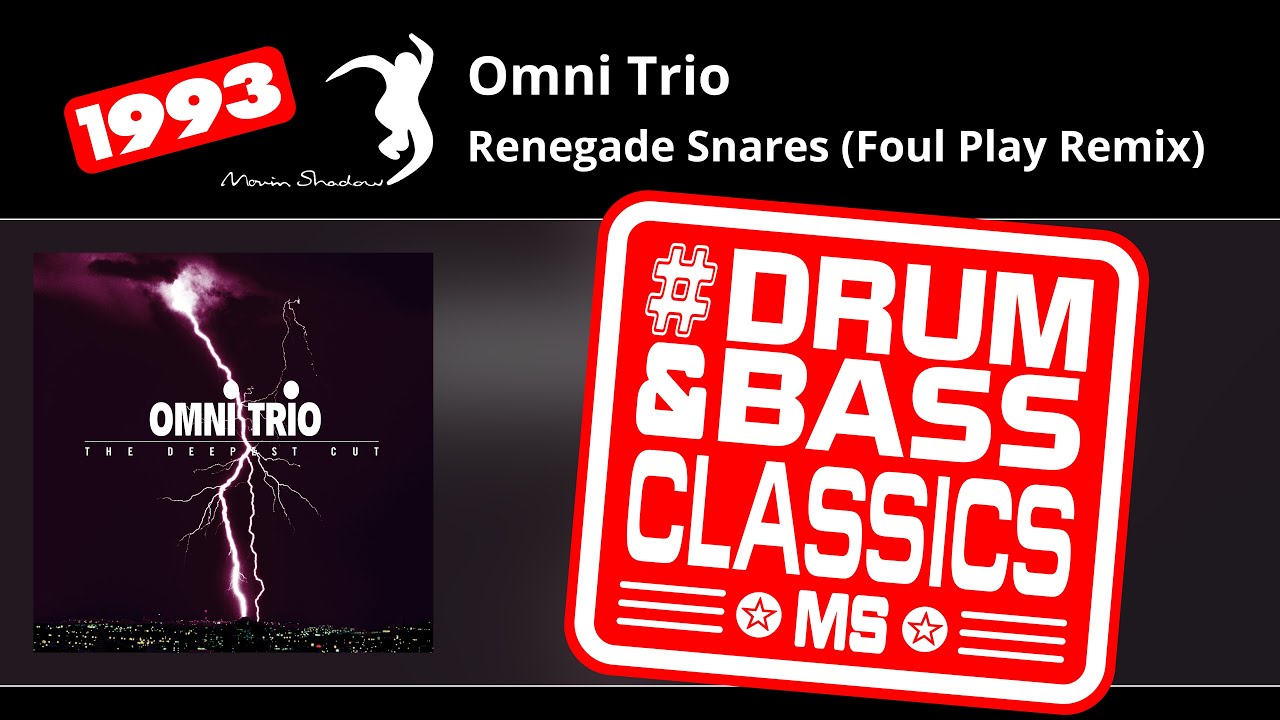 Omni Trio: Renegade Snares (Foul Play Remix) | ASHADOW1DX-01 | Moving Shadow