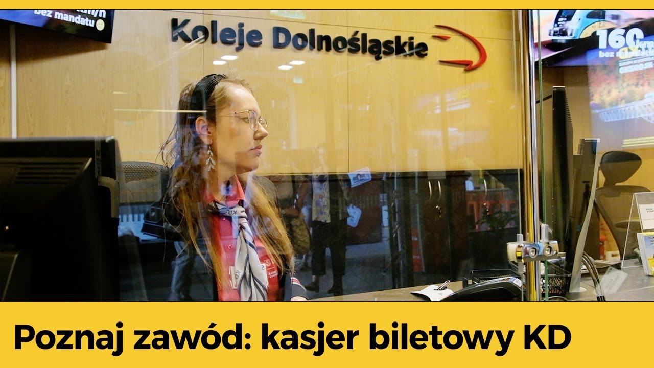Poznaj zaw&oacute;d: kasjer biletowy KD