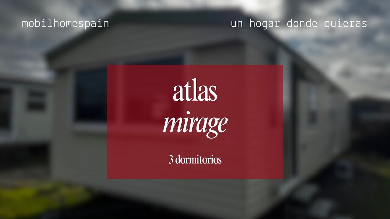 ATLAS MIRAGE | Mobilhome de 3 dormitorios