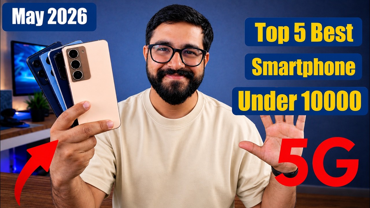 Top 5 Best Phone Under 10000 in May 2026 I best 5g mobile under 10k