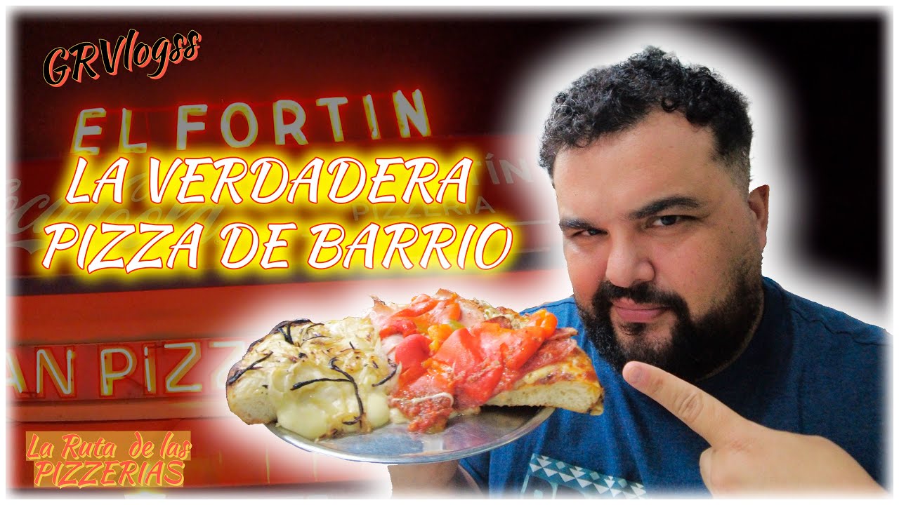 EL FORTÍN, LA VERDADERA PIZZA DE BARRIO 🍕 - LA RUTA DE LAS PIZZERIAS