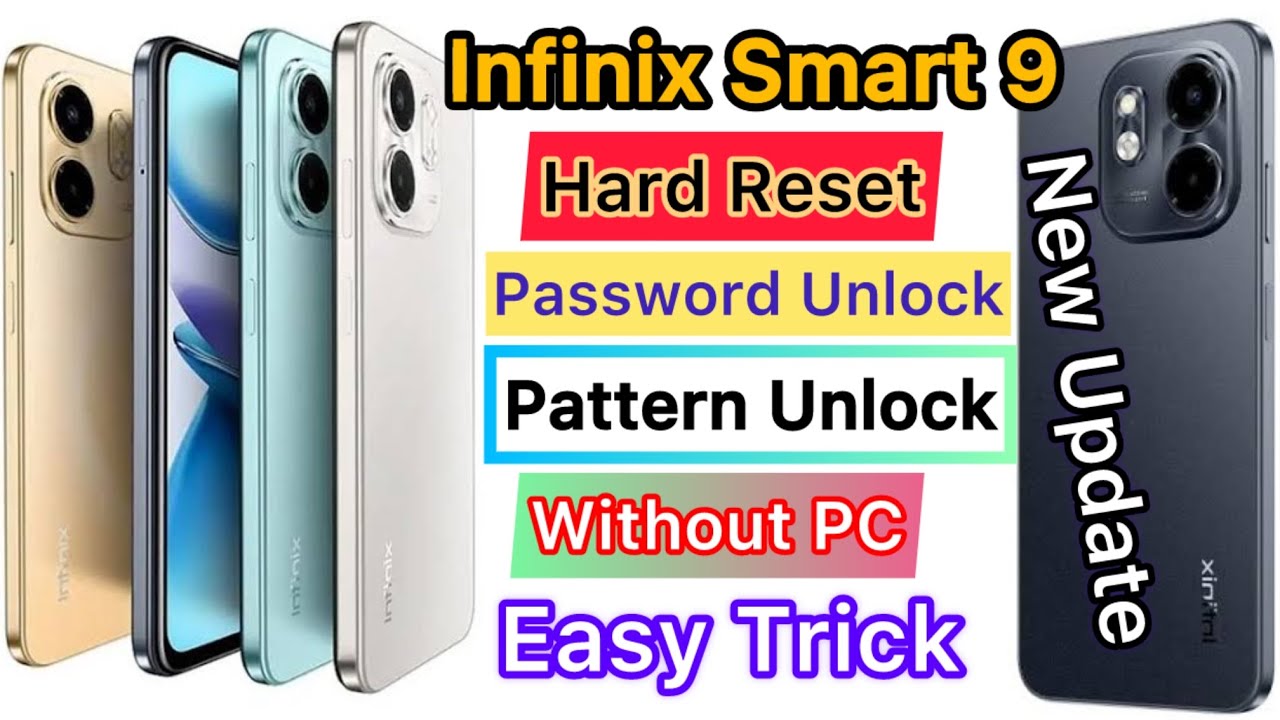 Infinix Smart 9 how to unlock pattern and password and Hard Reset new update easy trick