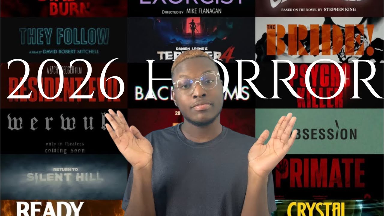 2026 Horror Movies you should be hyped for