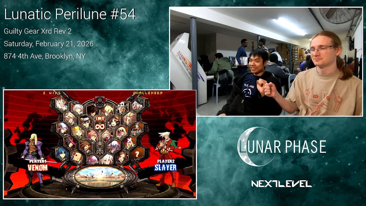 Lunatic Perilune #54: Guilty Gear Xrd Rev 2 Round Robin