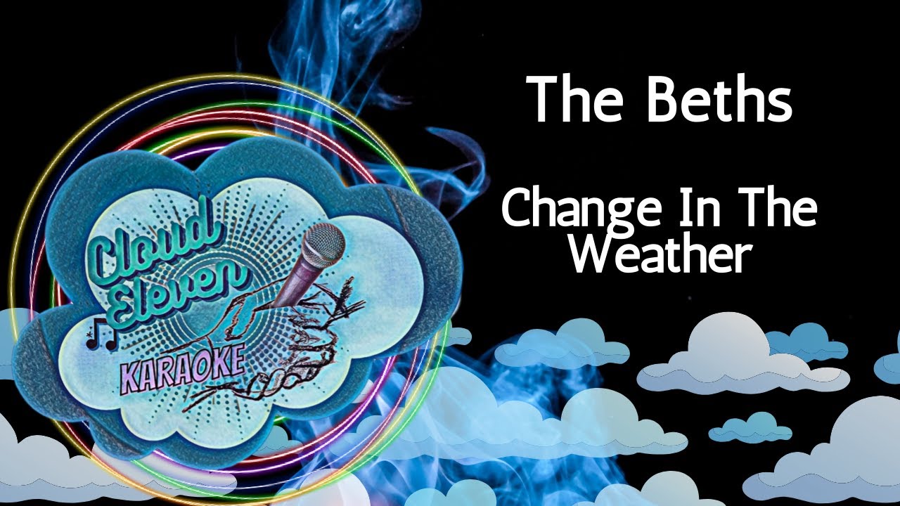 The Beths - Change In The Weather - karaoke - instrumental