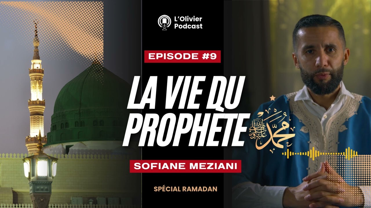Ép.9 : Le sens des épreuves - Sofiane Meziani