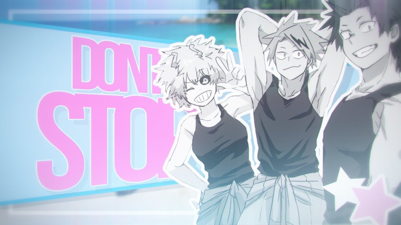 「PU★S」Don't Stop | BNHA MEP
