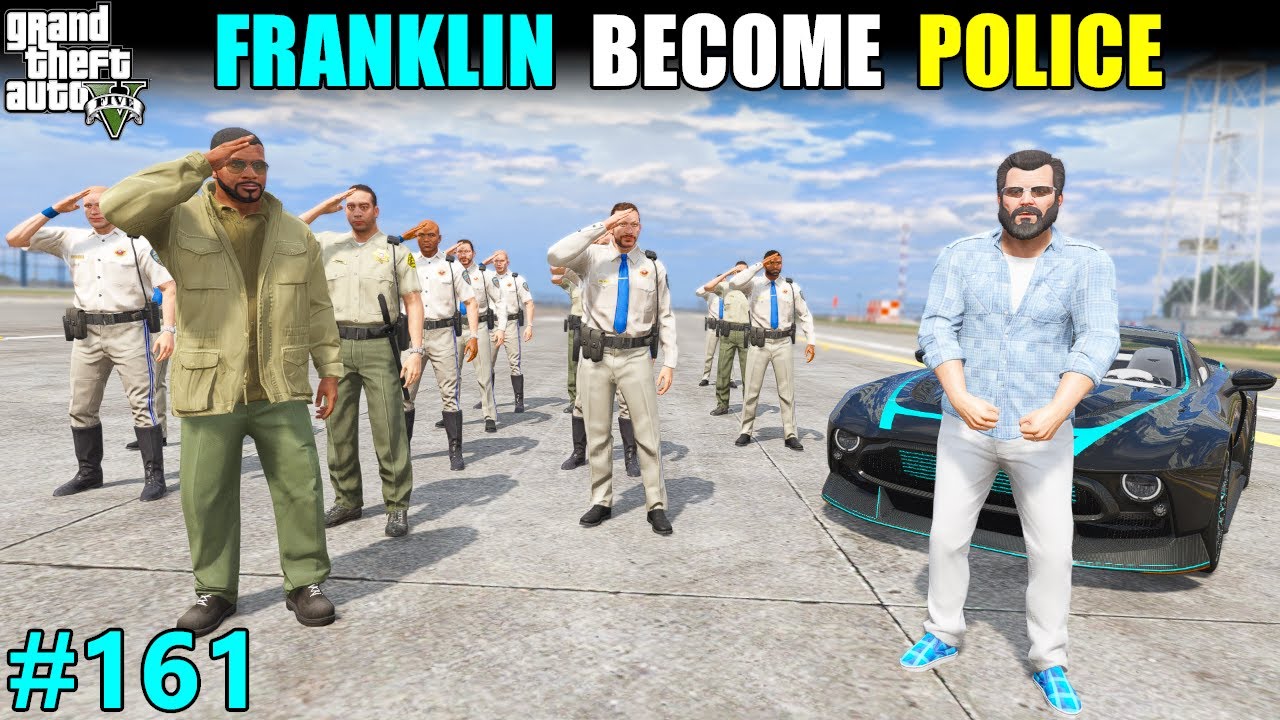 I MADE FRANKLIN POLICE OFFICER | GTA 5 GAMEPLAY #161
