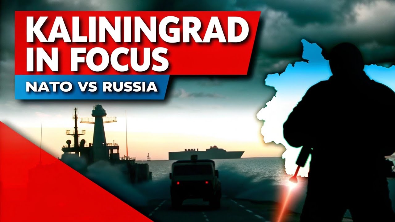 Как российский Калининград может изменить европейскую безопасность