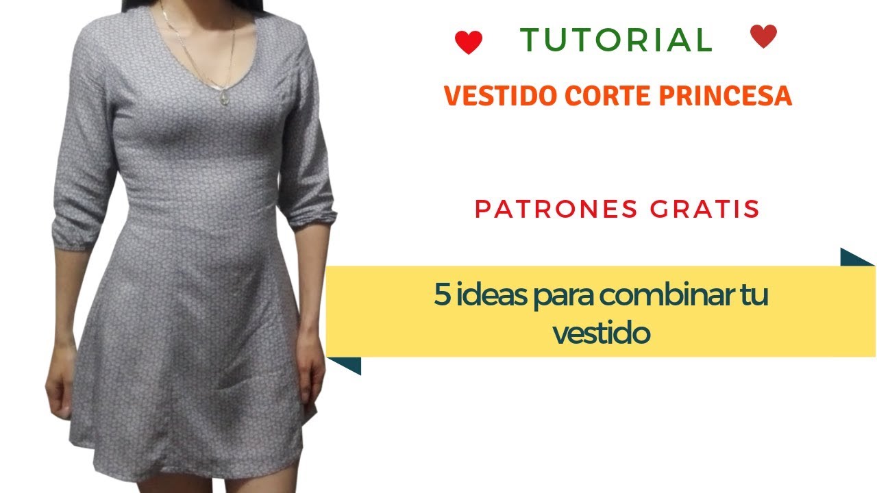 Como hacer VESTIDO CORTE PRINCESA corte y confección ✚ 5 formas de combinar tu vestido