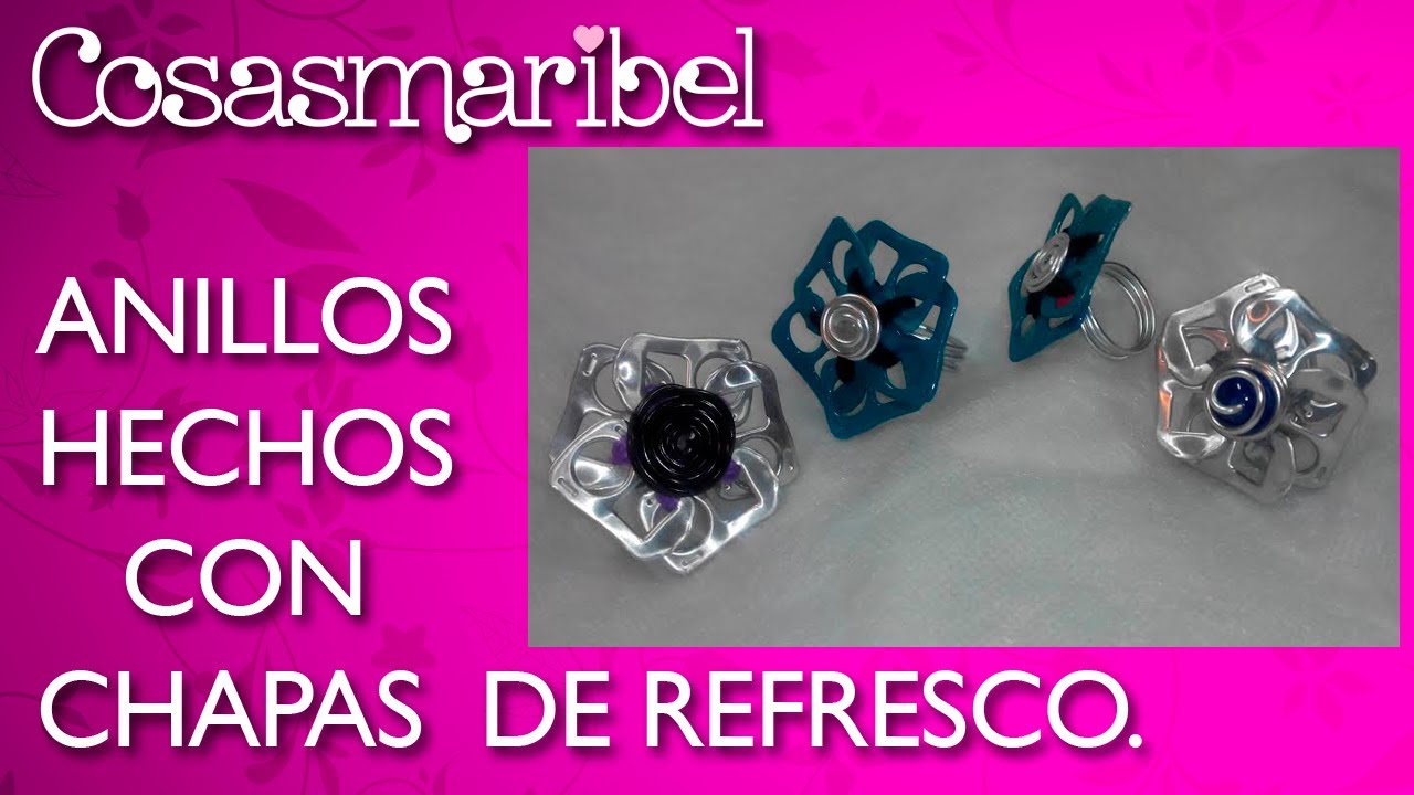 Crea anillos con chapas de latas de refrescos.RECICLAJE