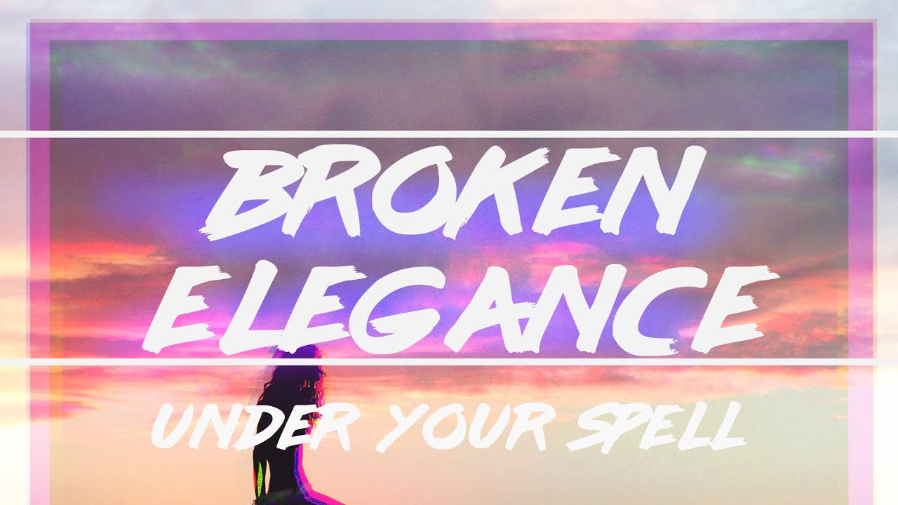 Broken Elegance  - Under Your Spell [Synthwave/80s] [Royalty Free]