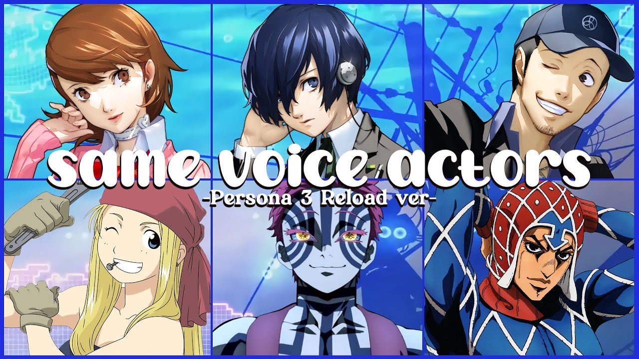 Persona 3 Reload - Same Voice Actors + Characters (Japanese)