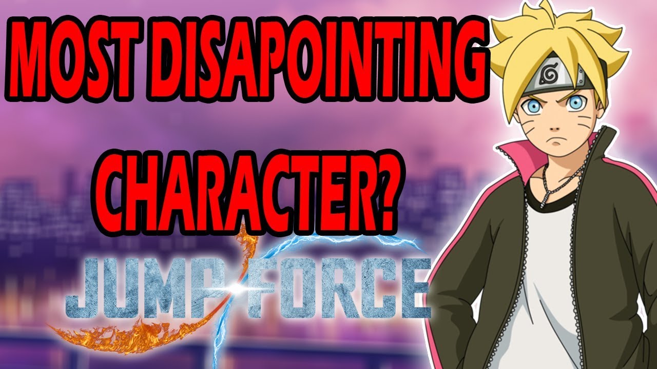 MOST DISAPPOINTING CHARACTER IN JUMP FORCE
