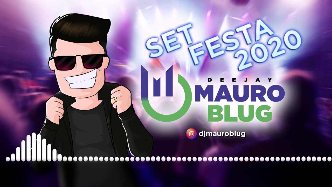 SÓ TRACK BOA DJ MAURO BLUG - SET FESTA 2020
