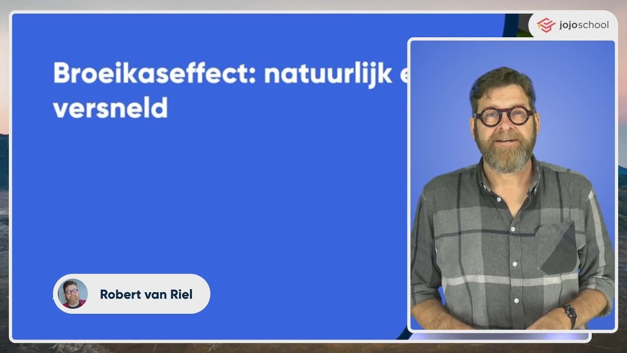 Broeikaseffect: natuurlijk en versneld - Aardrijkskunde - VWO