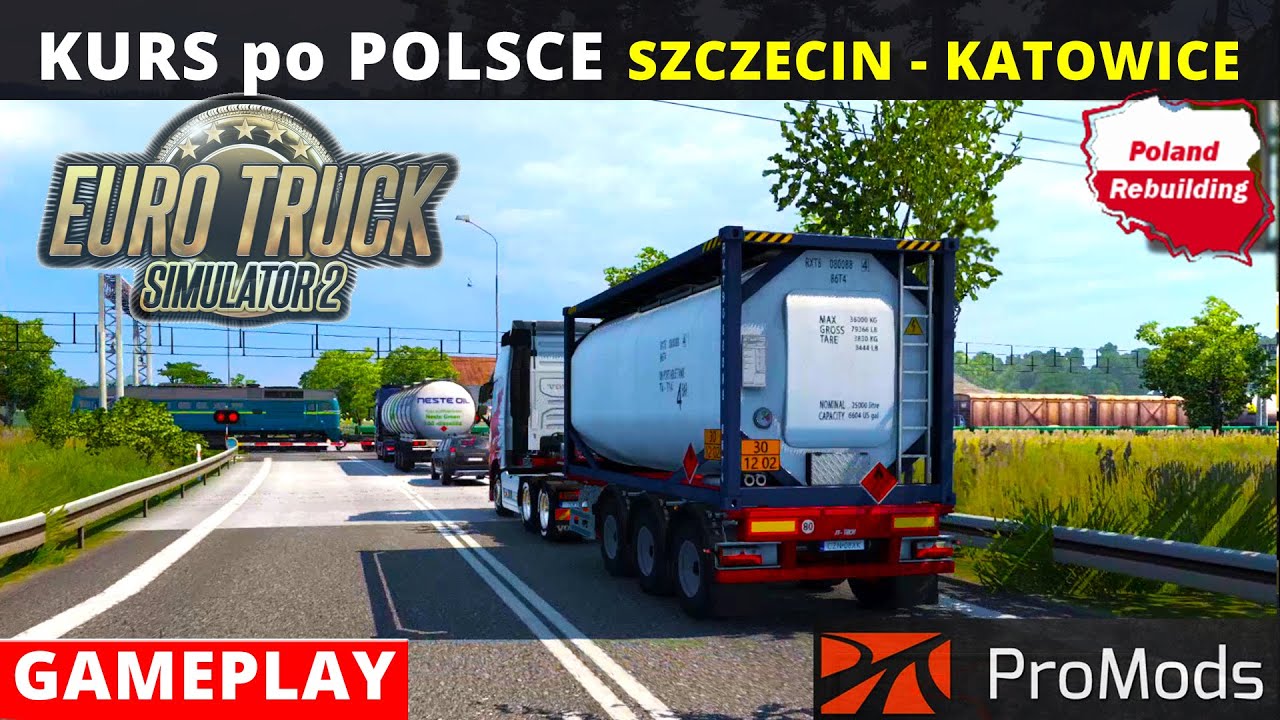ETS2 Trasa po Polsce. Promods + Poland rebuilding + Silesia. Gameplay Euro Truck Simulator 2